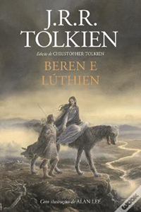 Beren e L&uacute;thien,&ensp;de J.R.R. Tolkien (tradu&ccedil;&atilde;o de Ronald Kyrmse; HarperCollins; 368 p&aacute;ginas; 59,90 reais ou 39,90 reais em vers&atilde;o digital)
