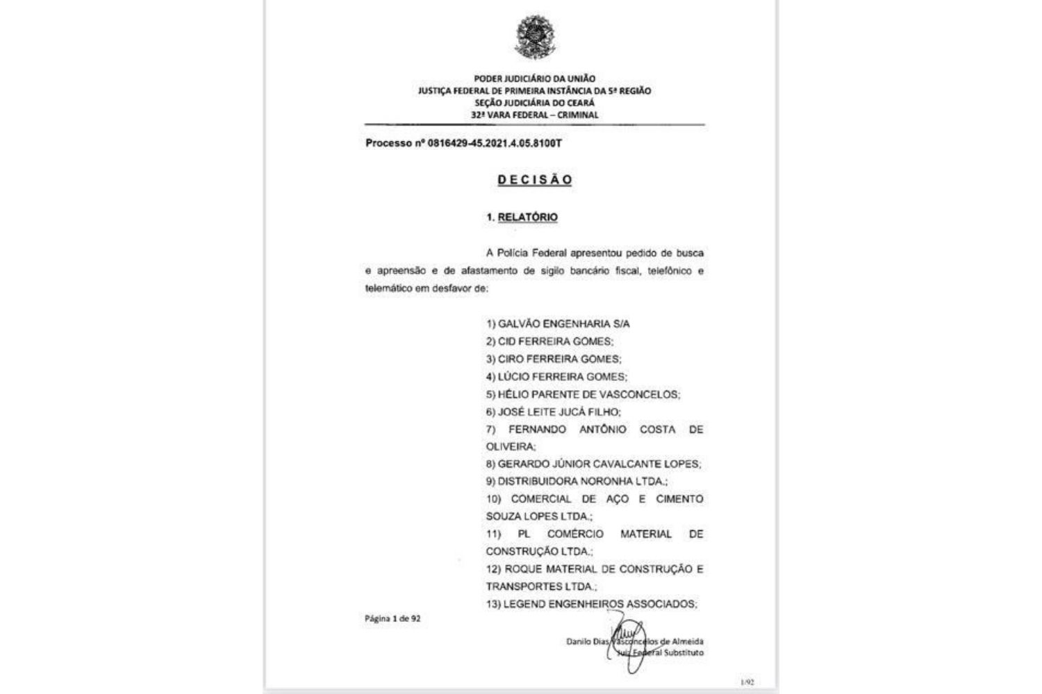 Decis&atilde;o mandado busca contra Ciro e Cid Gomes